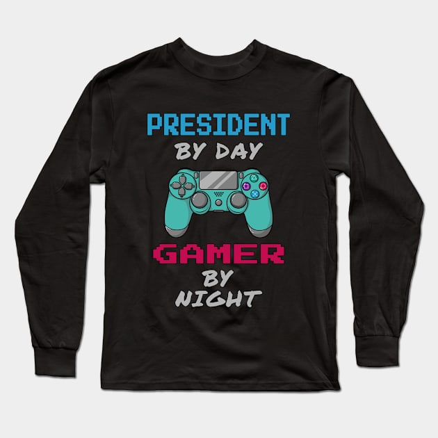 President By Day Gamer By Night Long Sleeve T-Shirt by jeric020290